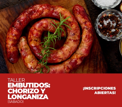 Taller de Embutidos: Chorizo y Longaniza (Sábado)